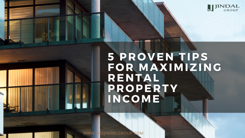 5 PROVEN TIPS FOR MAXIMIZING RENTAL PROPERTY INCOME.